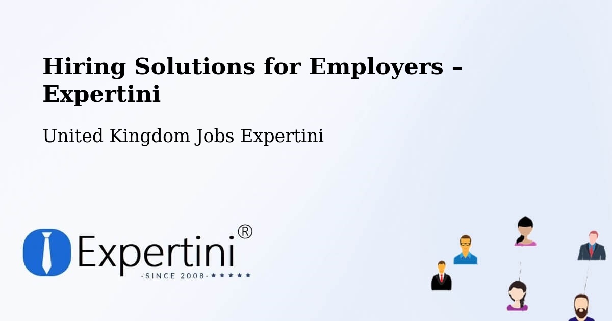 Hiring Solutions for Employers in Podington - Podington, United Kingdom Jobs Expertini