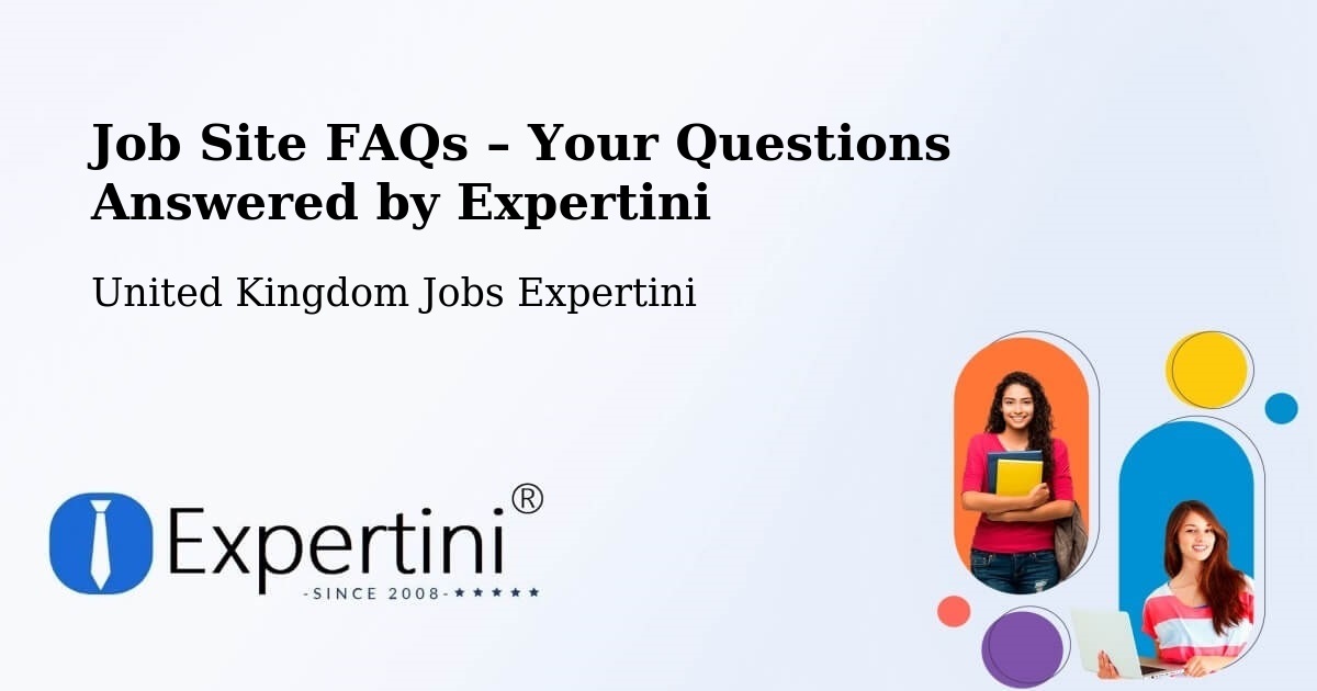 Job Site FAQs – Frequently Asked Questions – Podington - Podington, United Kingdom Jobs Expertini